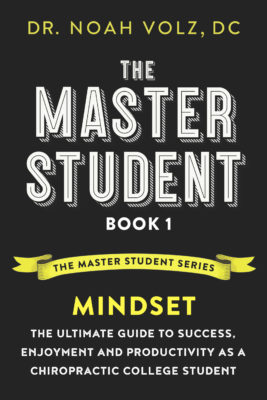 The Master Student Book 1 Noah Volz Chiropractor