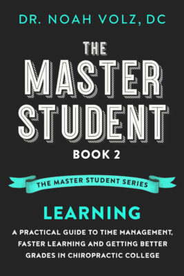 The Master Student Book 2 Noah Volz Chiropractor