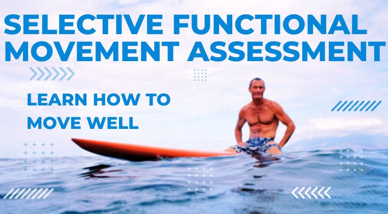 Selective Functional Movement Assessment